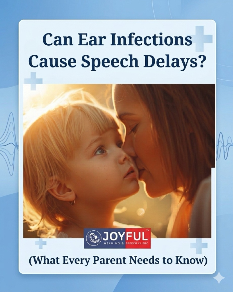 The Connection Between Chronic Ear Infections and Speech Delays in Children