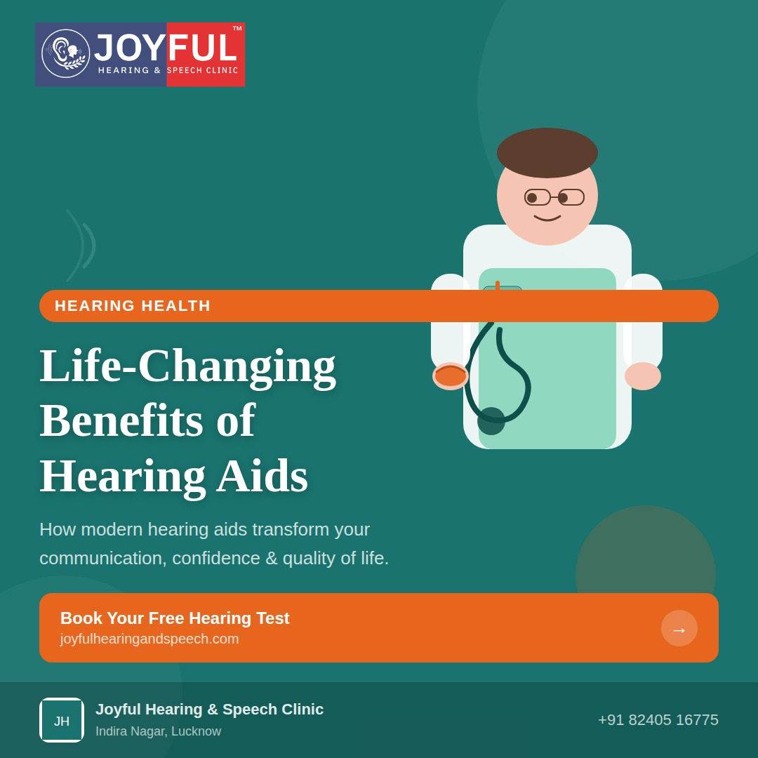 Life-Changing Benefits of Hearing Aids You Need to Know